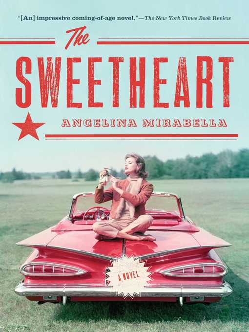 Title details for The Sweetheart by Angelina Mirabella - Wait list